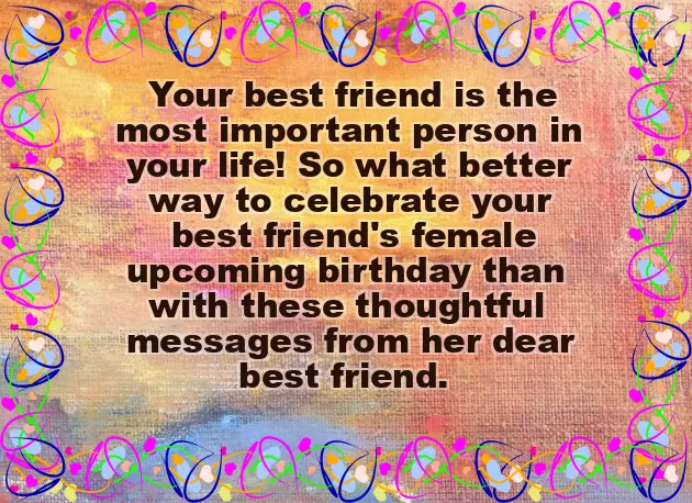 Happy Birthday Wishes To Best Friend Female Happy Birthday Wishes To Best Friend Female