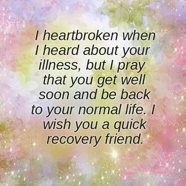 Wishes For A Sick Friend