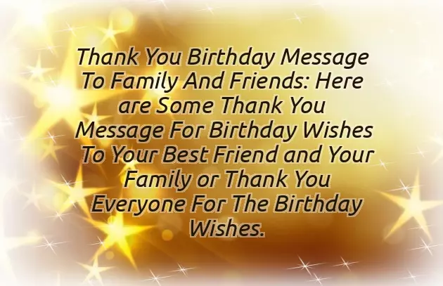 Birthday Thanks For Friends And Family