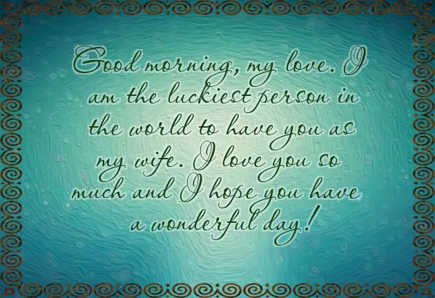 Romantic Good Morning Message For My Lovely Wife Romantic Good Morning Message For My Lovely Wife