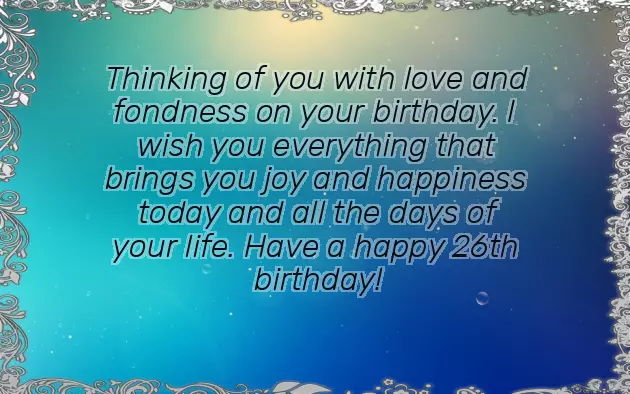 26Th Birthday Wishes For Boyfriend