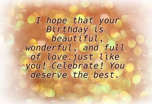 Sweet Birthday Wishes For Friend Sweet Birthday Wishes For Friend