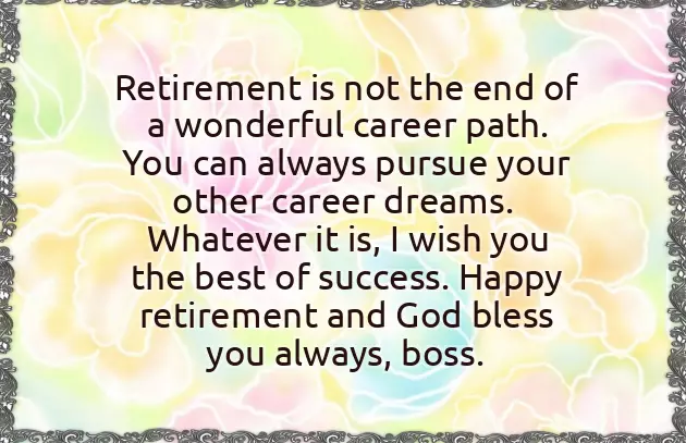 Nice Words For Retirement Wishes