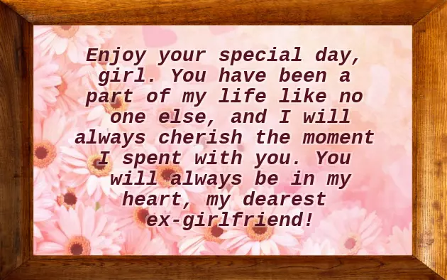 Birthday Wishes For Breakup Girlfriend Birthday Wishes For Breakup Girlfriend