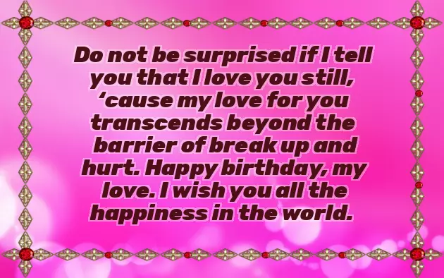 Wishing My Ex Boyfriend Happy Birthday