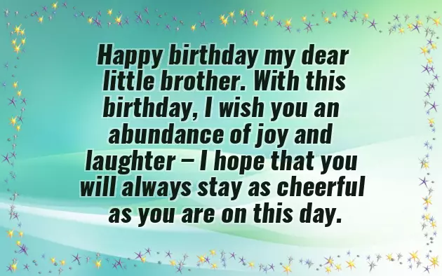 Wishes For Small Brother Birthday Wishes For Small Brother Birthday