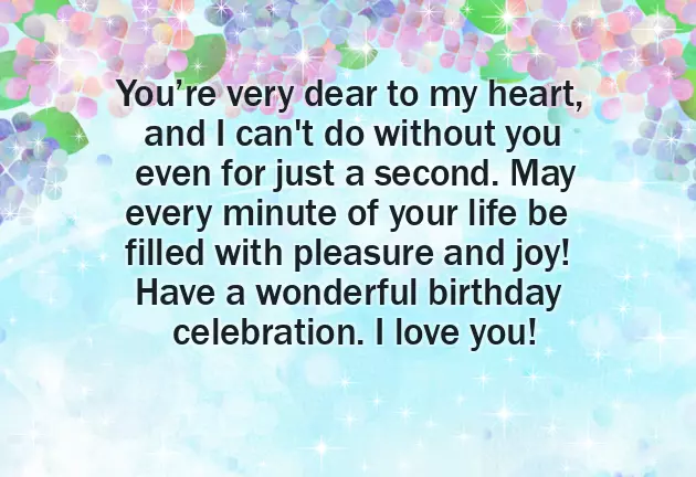 Heartfelt Birthday Wishes For Him Heartfelt Birthday Wishes For Him