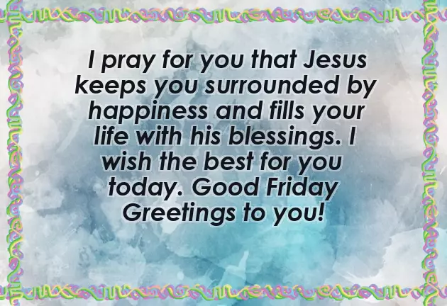 A Good Friday Message A Good Friday Message
