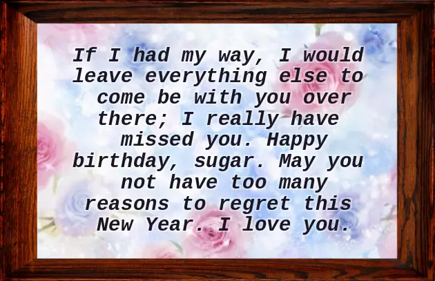 Birthday Wishes For A Lover Far Away