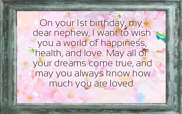 1 Year Old Nephew Birthday Wishes 1 Year Old Nephew Birthday Wishes