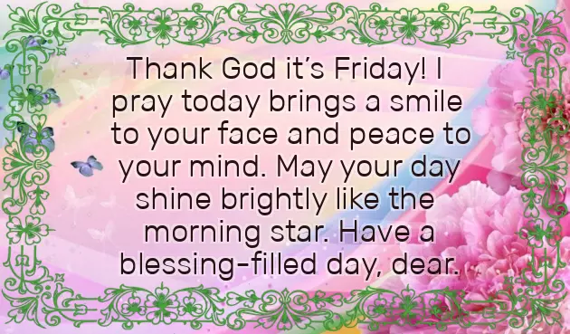 Good Morning Have A Blessed Friday Good Morning Have A Blessed Friday