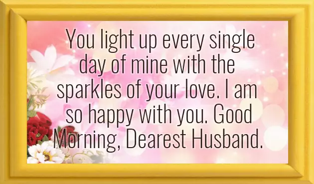 Romantic Good Morning Wishes For Husband Romantic Good Morning Wishes For Husband