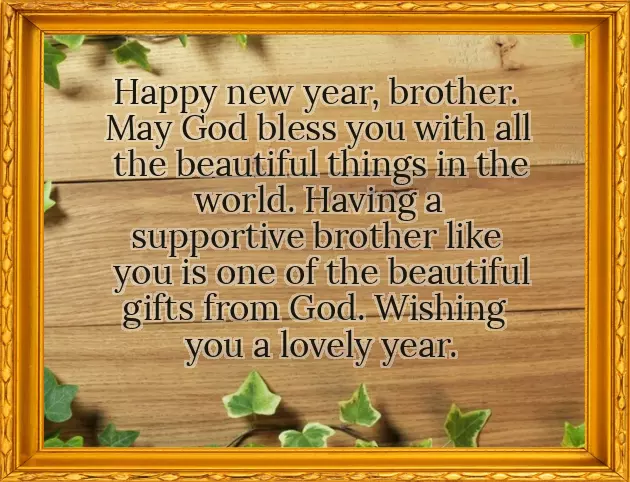 New Year Wishes For Big Brother New Year Wishes For Big Brother