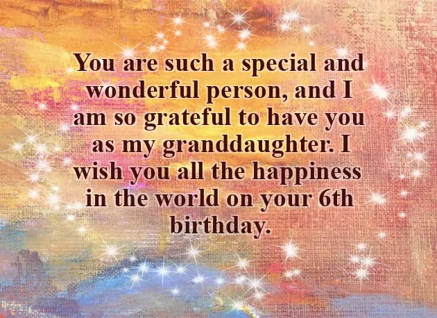6Th Birthday Wishes For Granddaughter
