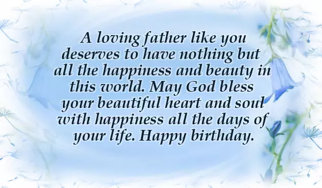 Best Birthday Wishes For My Father Best Birthday Wishes For My Father