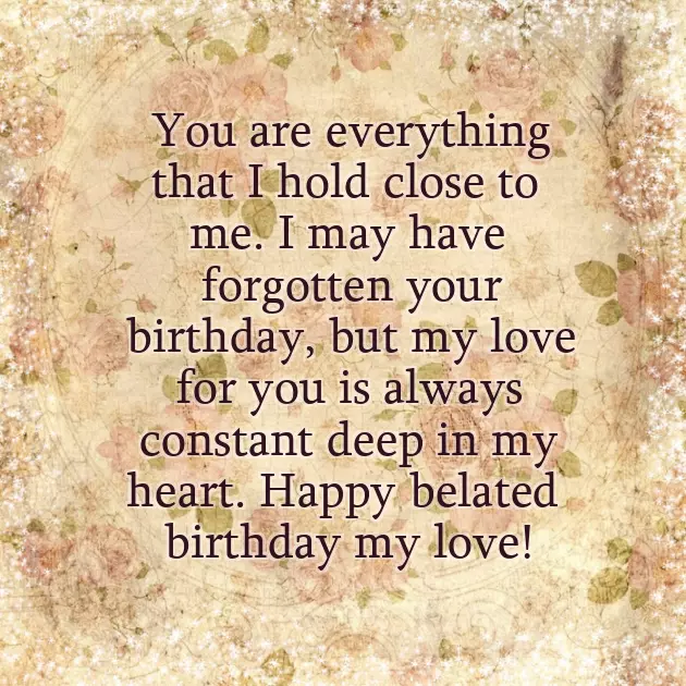 Belated Bday Wishes Belated Bday Wishes