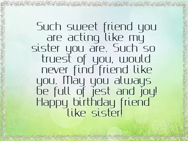 Birthday Greetings For A Friend Like A Sister Birthday Greetings For A Friend Like A Sister