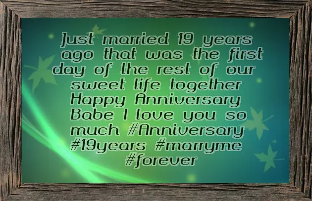 19Th Anniversary Quotes 19Th Anniversary Quotes