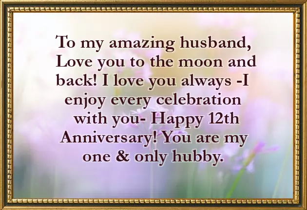 12 Year Wedding Anniversary Quotes