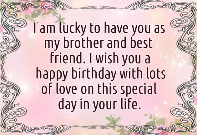 Best Happy Birthday Wishes To My Big Brother