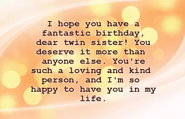 Wishing My Twin Sister A Happy Birthday Wishing My Twin Sister A Happy Birthday