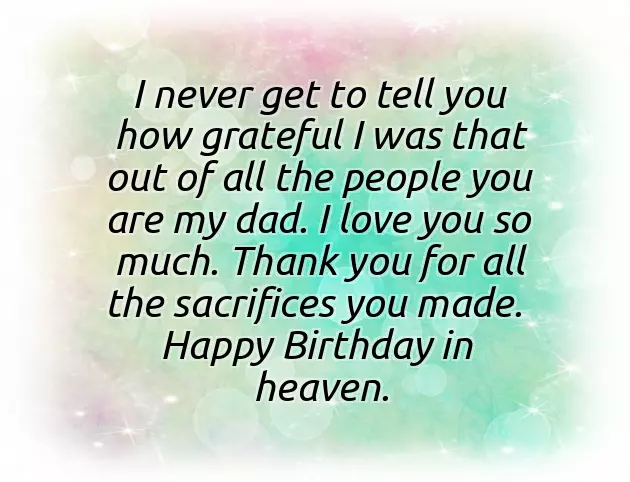 Happy Heavenly Birthday Dad Happy Heavenly Birthday Dad