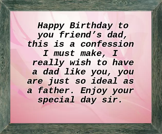 Birthday Wishes To Friends Father