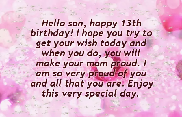 Birthday Wishes For Son Turning 13 Birthday Wishes For Son Turning 13