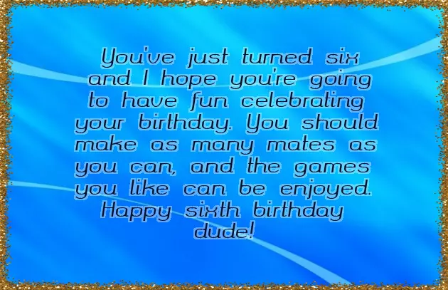 Happy Birthday Wishes To 6 Year Old Boy Happy Birthday Wishes To 6 Year Old Boy