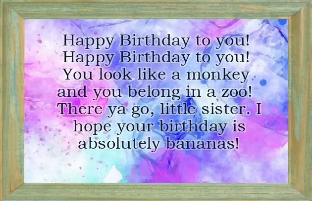 Wishing Your Little Sister A Happy Birthday Wishing Your Little Sister A Happy Birthday