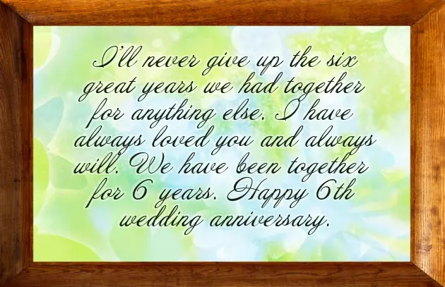 6Th Wedding Anniversary Quotes For Husband 6Th Wedding Anniversary Quotes For Husband