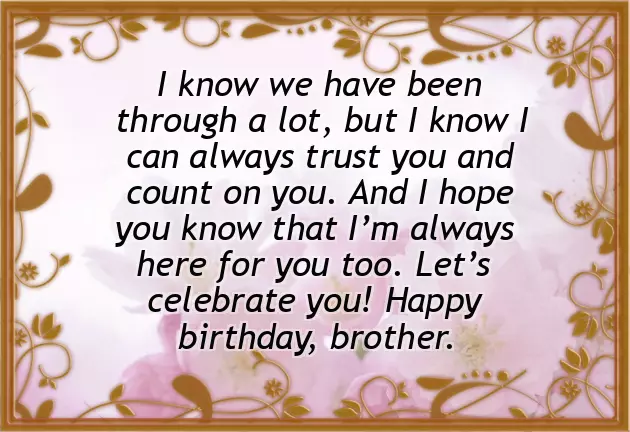 Amazing Brother Birthday Wishes Amazing Brother Birthday Wishes