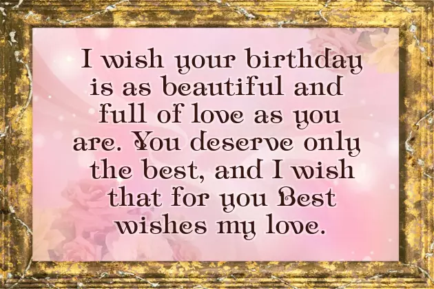 Birthday Greetings For My Love