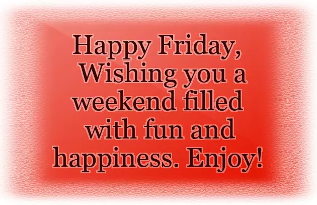 Friday Morning Wishes Quotes Friday Morning Wishes Quotes
