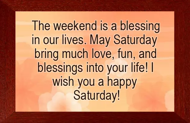 Good Morning Have A Great Saturday