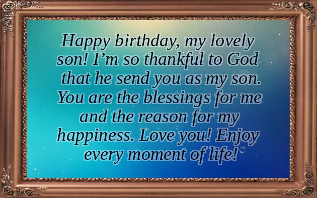 Birthday Wishes From Mum To Son Birthday Wishes From Mum To Son