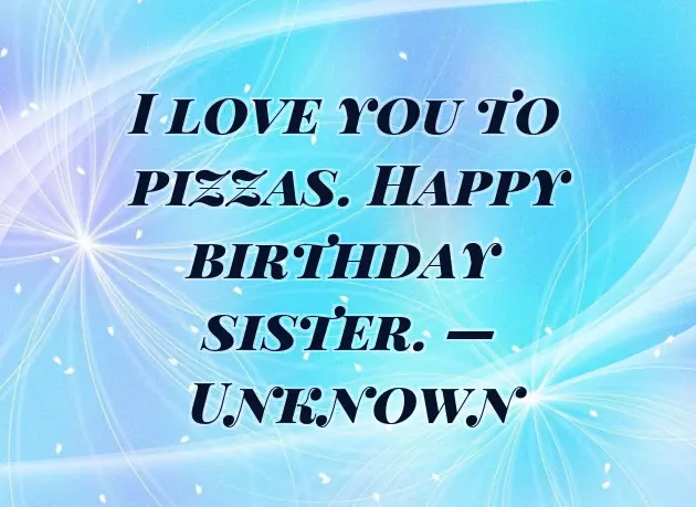 Sister Birthday Wishes Funny Sister Birthday Wishes Funny