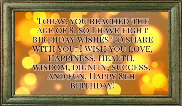 8 Year Old Boy Birthday Wishes 8 Year Old Boy Birthday Wishes