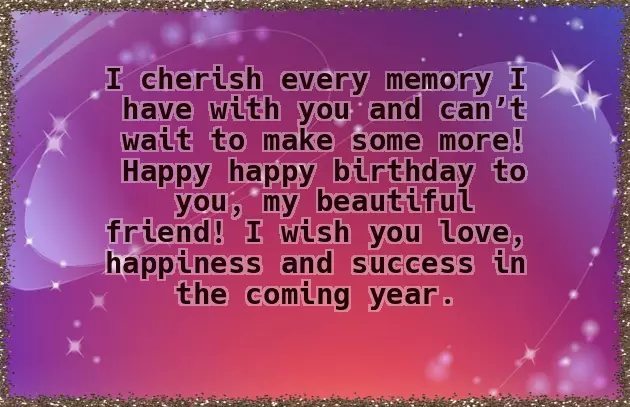 Birthday Wishes To A Dear Friend Female