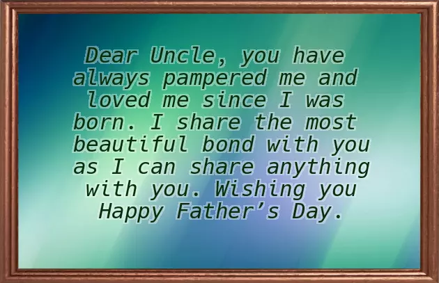 Happy Fathers Day Message To An Uncle Happy Fathers Day Message To An Uncle