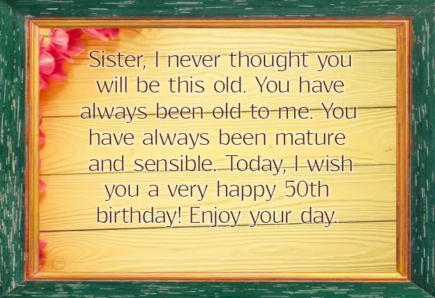 50Th Birthday Wishes For Sister
