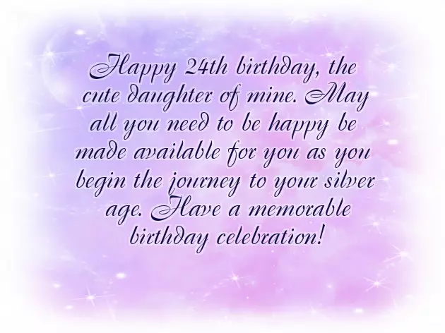 Turning 24 Birthday Quotes Turning 24 Birthday Quotes