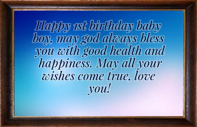1St Baby Boy Birthday Wishes