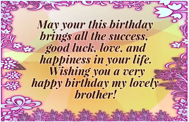 Emotional Birthday Wishes For Younger Brother