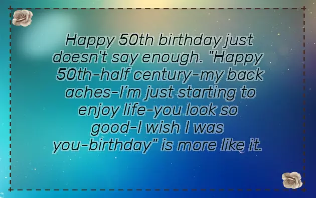 50 Birthday Funny Wishes 50 Birthday Funny Wishes