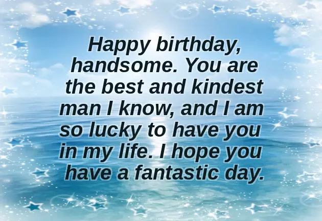 Happy Birthday Wishes For My Man Happy Birthday Wishes For My Man