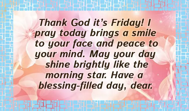 Friday Good Morning God