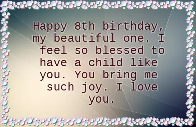 Birthday Wishes For 8 Year Old Son