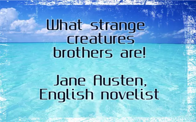 About Brother Birthday Quotes About Brother Birthday Quotes