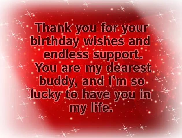 Thank You Friends For Your Lovely Birthday Wishes